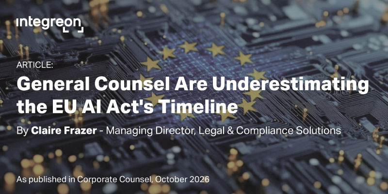 Hero banner for an article about General Counsel underestimating the EU AI Act timeline; by Claire Frazer on a dark circuit-board background with EU stars