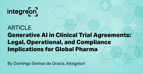 Generative AI in clinical trial agreements — legal, operational and compliance implications for global pharma