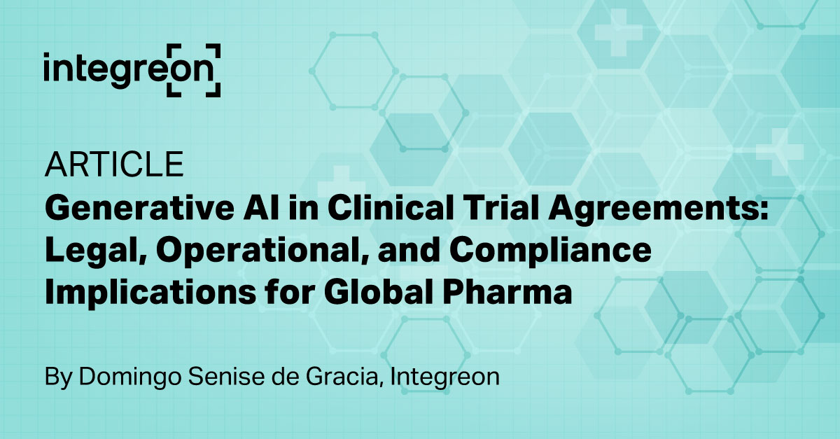 Generative AI in clinical trial agreements — legal, operational and compliance implications for global pharma